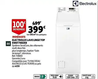 Auchan Electrolux Lave Linge Top Ew6t7682eb offre