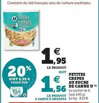 U Express Petites Crêpes Au Sucre De Canne U offre