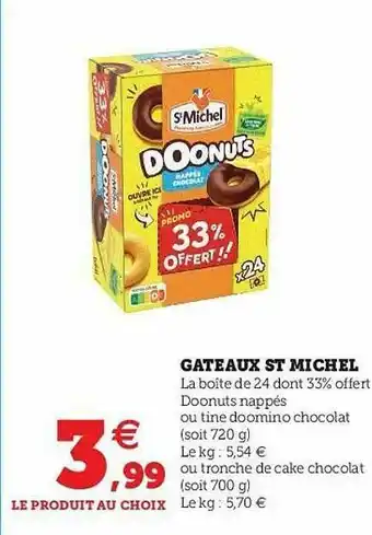 U Express Gâteaux St Michel offre