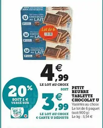 U Express Petit Beurre Tablette Chocolat U offre