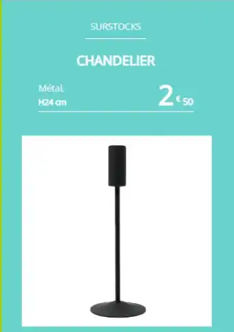 SURSTOCKS CHANDELIER