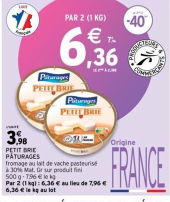 Intermarché PETIT BRIE PÂTURAGES offre