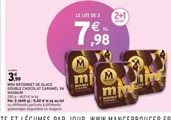 Intermarché MINI BÂTONNET DE GLACE DOUBLE CHOCOLAT CARAMEL X6 MAGNUM offre