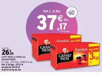 Intermarché CAFÉ MOULU FAMILIAL GRAND'MÈRE offre