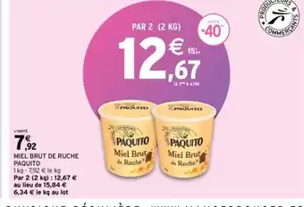Intermarché MIEL BRUT DE RUCHE PAQUITO offre