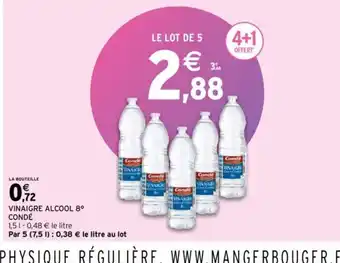 Intermarché VINAIGRE ALCOOL 8⁰ CONDÉ offre