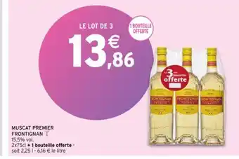 Intermarché MUSCAT PREMIER FRONTIGNAN I offre