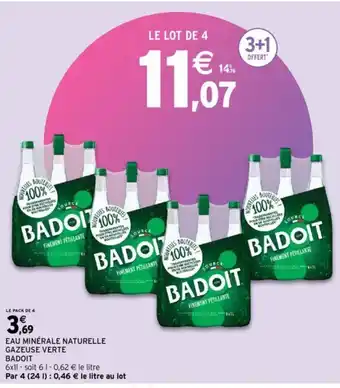 Intermarché EAU MINÉRALE NATURELLE GAZEUSE VERTE offre