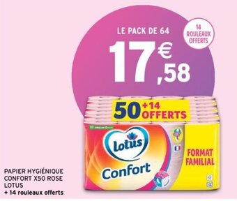 Intermarché PAPIER HYGIÉNIQUE CONFORT X50 ROSE LOTUS offre