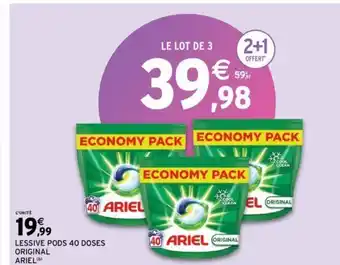 Intermarché LESSIVE PODS 40 DOSES ORIGINAL ARIEL (b) offre