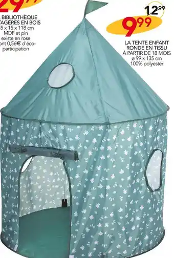 Stokomani Declic'home la tente enfant ronde en tissu offre