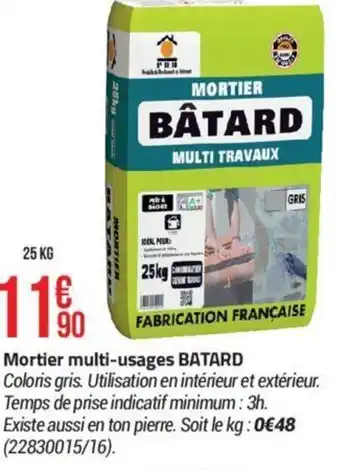 Bricorama Mortier multi-usages BATARD Coloris gris. Utilisation en intérieur et extérieur. Temps de prise indicatif minimum: 3h. offre