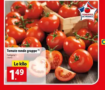 Lidl Tomate ronde grappe (¹) offre