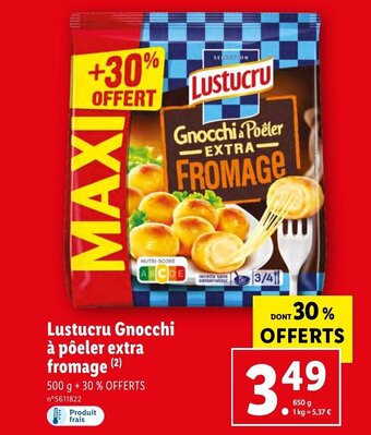 Lidl Lustucru Gnocchi à pôeler extra fromage (2) offre