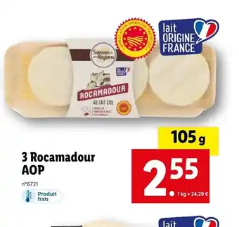 Lidl 3 Rocamadour AOP offre