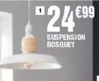 La Foir'Fouille Suspension bosquet offre