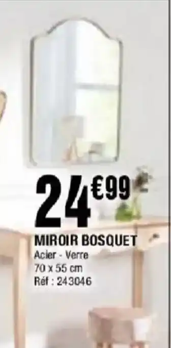 La Foir'Fouille MIroir bosquet offre