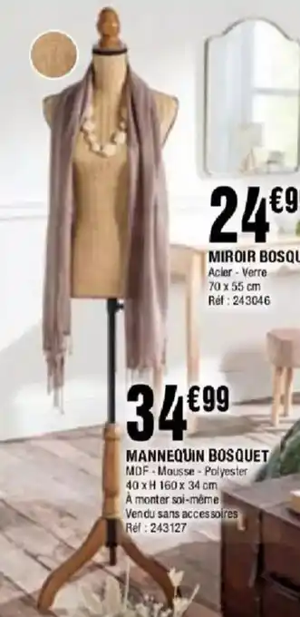 La Foir'Fouille Mannequin bosquet offre