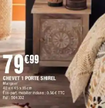 La Foir'Fouille Chevet 1 porte shirel offre