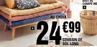La Foir'Fouille Coussin de sol long offre