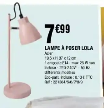 La Foir'Fouille Lampe à poser lola offre