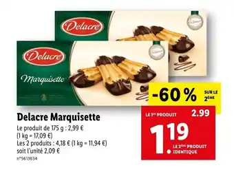 Lidl Delacre Marquisette offre