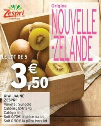 Intermarché Express KIWI JAUNE ZESPRI offre