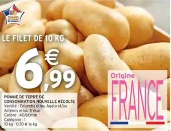 Intermarché Express POMME DE TERRE DE CONSOMMATION NOUVELLE RÉCOLTE offre