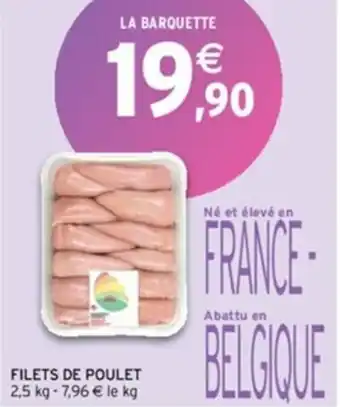 Intermarché Express FILETS DE POULET offre