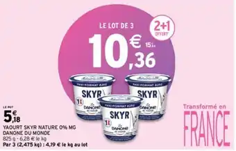 Intermarché Express YAOURT SKYR NATURE 0% MG DANONE DU MONDE offre