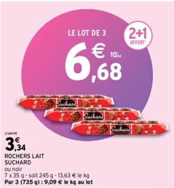 Intermarché Express ROCHERS LAIT SUCHARD offre