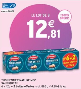 Intermarché Express THON ENTIER NATURE MSC SAUPIQUET offre