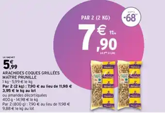 ARACHIDES COQUES GRILLÉES MAÎTRE PRUNILLE
