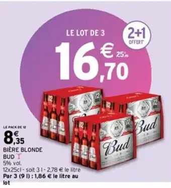 Intermarché Express BIÈRE BLONDE BUD offre