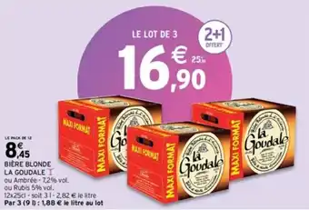 Intermarché Express BIÈRE BLONDE LA GOUDALE offre