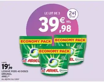 Intermarché Express LESSIVE PODS 40 DOSES ORIGINAL ARIEL offre