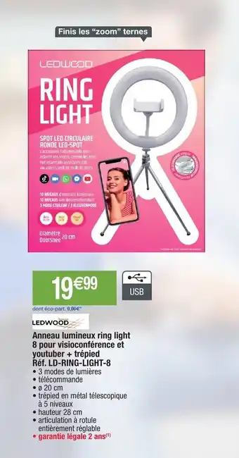 Anneau lumineux ring light 8 pour visioconférence et youtuber