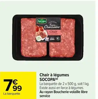 Carrefour Chair à légumes SOCOPA(P) offre