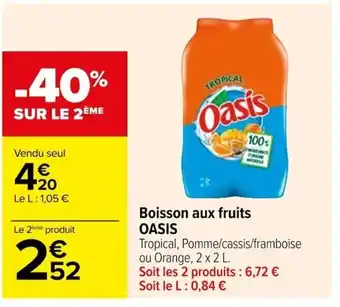 Carrefour Boisson aux fruits OASIS offre