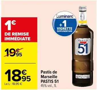 Carrefour Pastis de Marseille PASTIS 51 45% vol., 1L offre