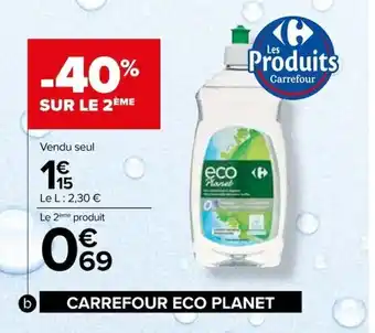 Carrefour Liquide vaisselle(d) CARREFOUR ECO PLANET offre