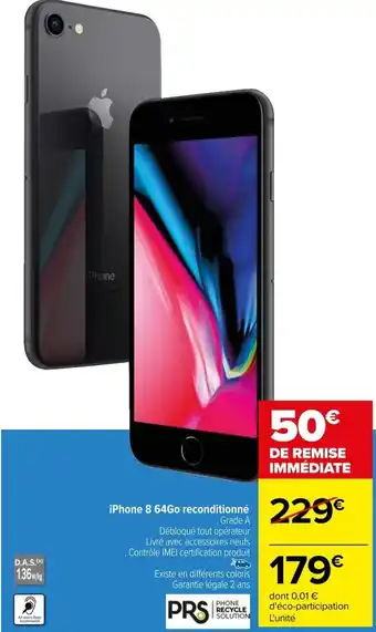 Carrefour iPhone 8 64Go reconditionné offre