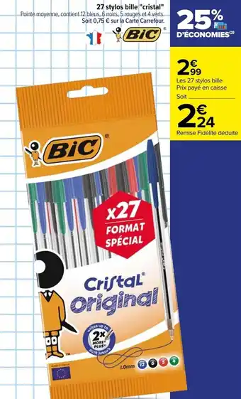 Carrefour 27 stylos bille "cristal" offre