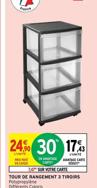 Intermarché Hyper TOUR DE RANGEMENT 3 TIROIRS offre