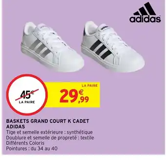 Intermarché Hyper BASKETS GRAND COURT K CADET ADIDAS offre