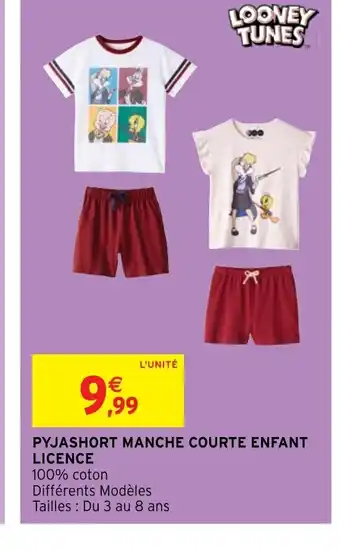 Intermarché Hyper PYJASHORT MANCHE COURTE ENFANT LICENCE offre