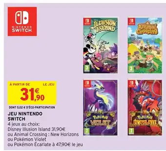 Intermarché Hyper JEU NINTENDO SWITCH offre