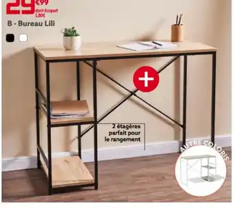 Gifi B - Bureau Lili offre