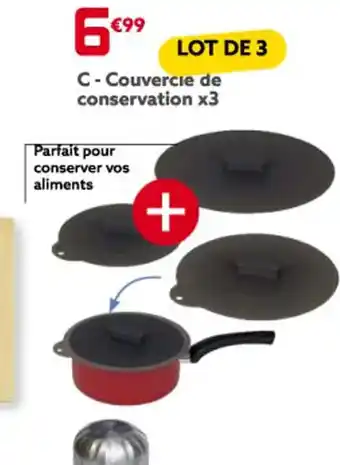 Gifi C-Couvercle de conservation x3 offre