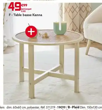 Gifi F - Table basse Kanna offre
